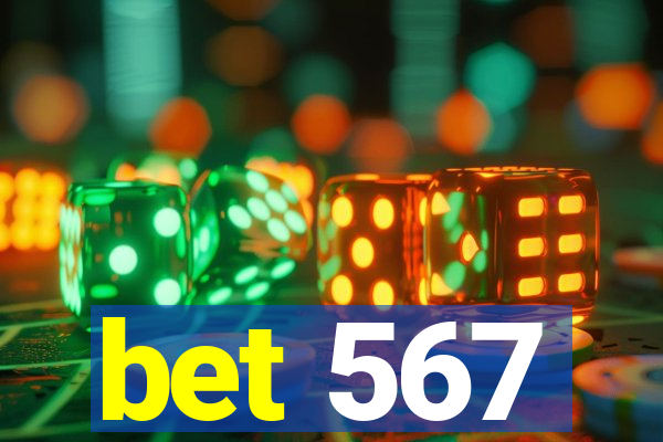 bet 567